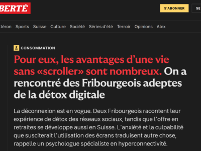 Interview (La Liberté) – Pour eux, les avantages d’une vie sans «scroller» sont nombreux. On a rencontré des Fribourgeois adeptes de la détox digitale