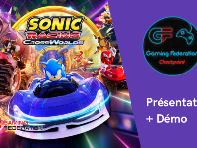 Vidéo – Emission Checkpoint « Sonic Racing Crossworlds »
